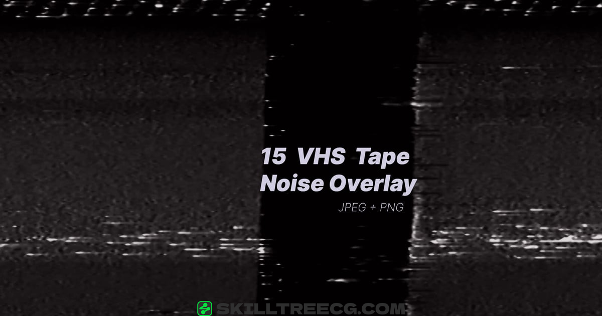 15 VHS Tape Noise Overlays（094234）-技能树